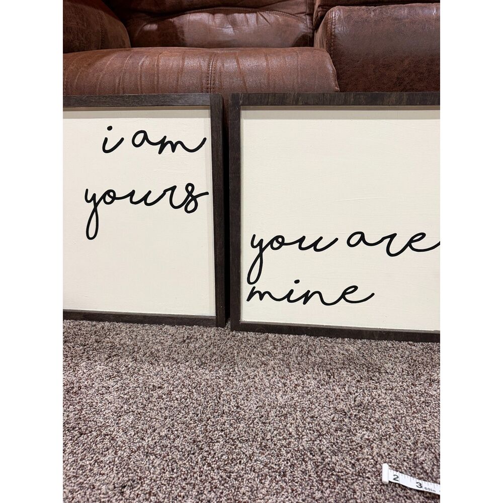 I am yours - You are mine sign bundle
